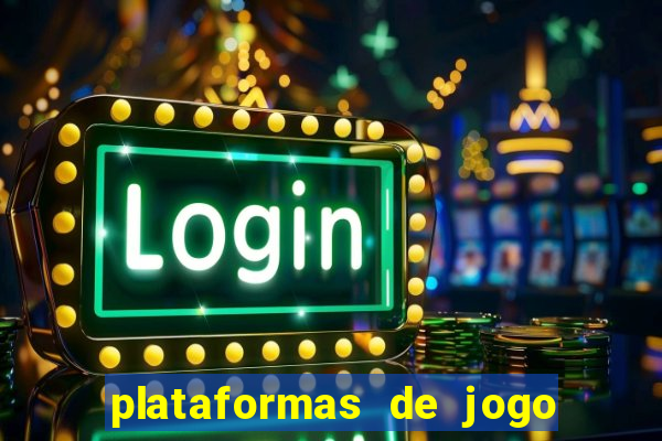 plataformas de jogo que pagam no cadastro